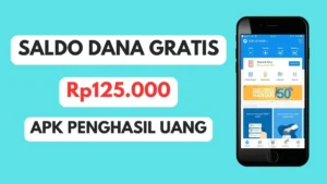 Raih Cuan Rp125.000! 5 Aplikasi Penghasil Uang Langsung ke DANA