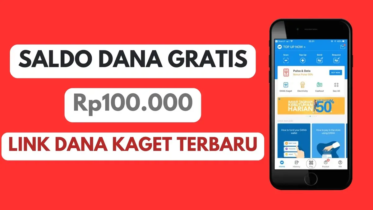 Raih Saldo DANA Gratis Rp100.000: Klaim Sekarang, DANA Kaget Menunggu!