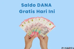 Raih Saldo DANA Gratis Puluhan Ribu, Coba Sekarang!